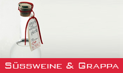 Italienische Weine, Dessertweine und Grappe