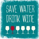 Marmorfliese Save water drink wine